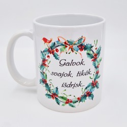 Puodelis „Galvok, svajok, tikėk, išdrįsk“