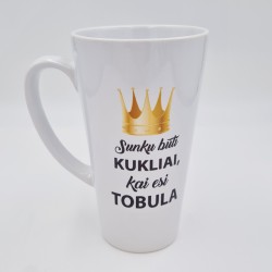 Latte puodelis „Sunku būti kukliai, kai esi tobula“