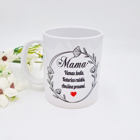 Puodelis: „Mama vienas žodis “