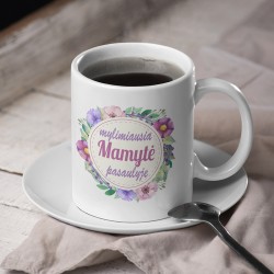 Puodelis: „Mylimiausia mamytė pasaulyje“