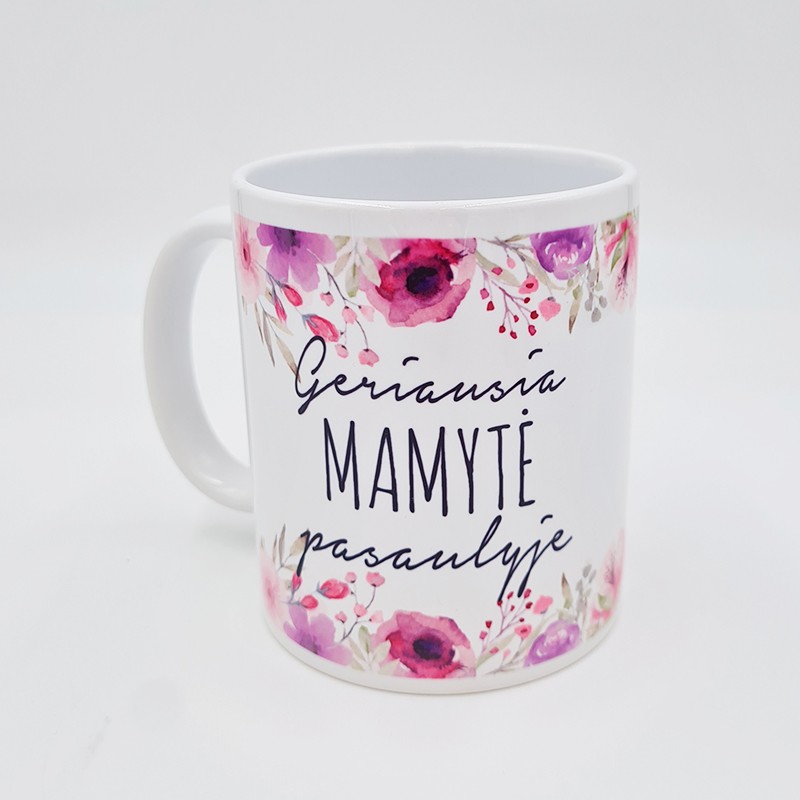 Puodelis: „Geriausia mamytė pasaulyje“