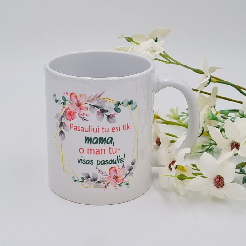 Puodelis: „Pasauliui tu esi tik mama, o man tu, visas pasaulis“