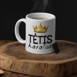 Puodelis: „Tėtis karalius“