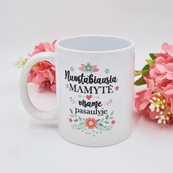 Puodelis: „Nuostabiausia mamytė“