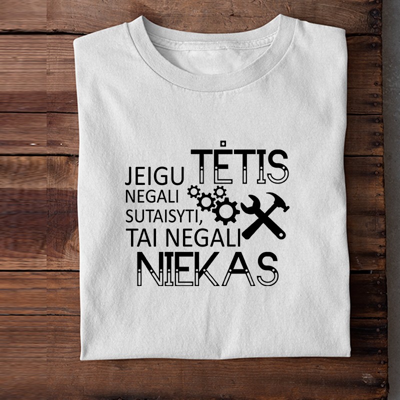 Marškinėliai „Tėtis sutaisys“