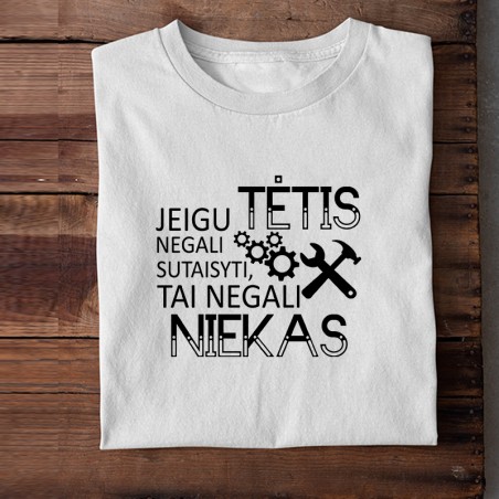 Marškinėliai „Tėtis sutaisys“