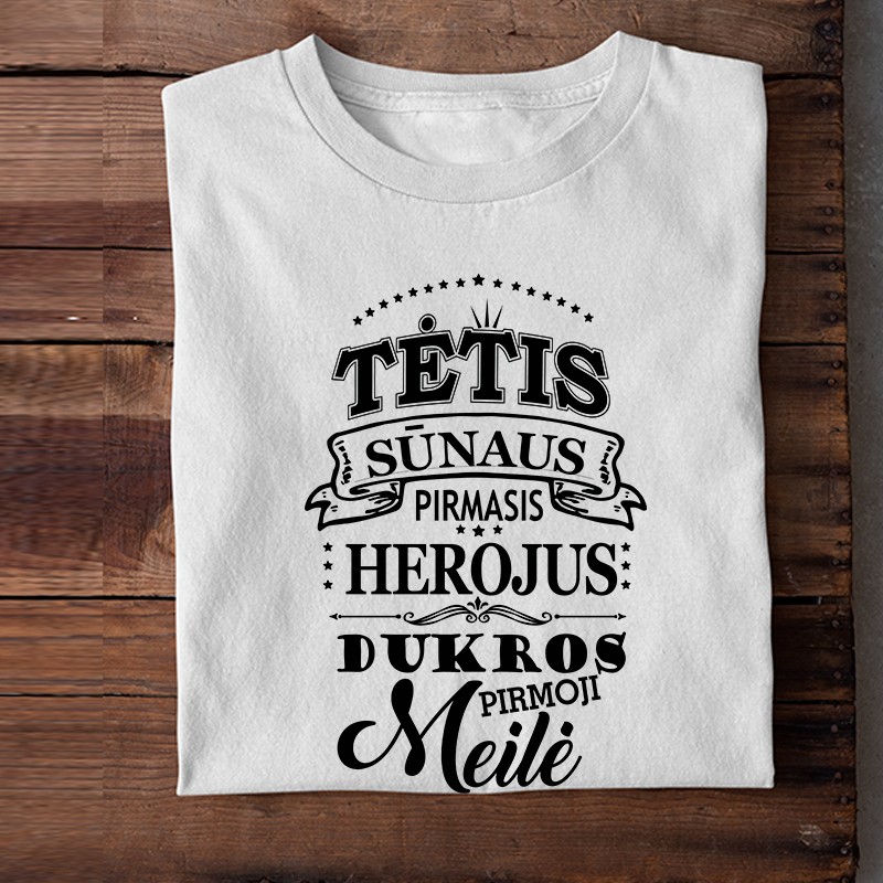 Marškinėliai „Tėtis herojus“