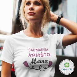 Marškinėliai: Šauniausia krikšto mama IS25M1