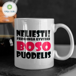 Puodelis: Neliesti boso...