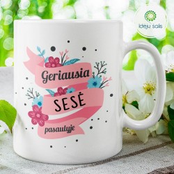 Puodelis: Geriausia sesė pasaulyje IS282