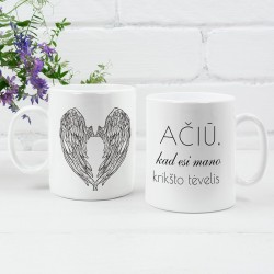 Puodelis: Ačiū, kad esi...
