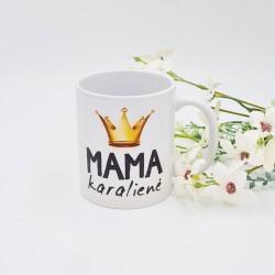 Puodelis: „Mama karalienė“