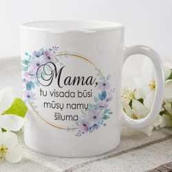 Puodelis: „Mama mūsų namų...