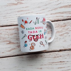 Puodelis: „Kada noriu tada ir graži“